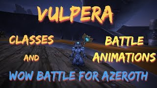 WoW Battle for AzerothVulpera classes and battle animations PTR [upl. by Iralam219]