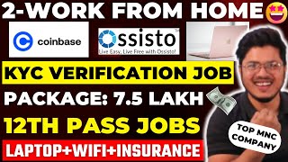 Best Work from home jobs 2024😍 Kyc Verification job  Online MNC jobs at home  Package 75LPA [upl. by Souza]