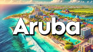 Aruba  Best Things To Do amp Visit  Travel Guide [upl. by Nido]