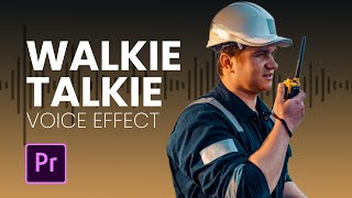 Walkie Talkie VOICE effect in Premiere Pro [upl. by Charron]