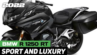 2022 BMW R 1250 RT  Sport And Luxury [upl. by Ssalguod768]