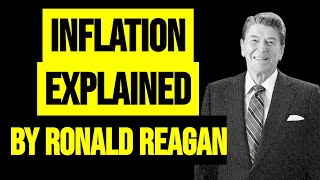 Ronald Reagan Explains Inflation [upl. by Annirok]