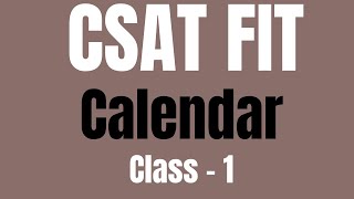 CSAT Calendar  class 1 CSAT FIT [upl. by Oniratac]