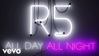 R5  All Day All Night Sometime Last Night  Album [upl. by Joacimah]