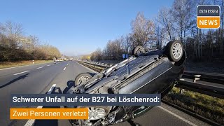 Schwerer Unfall auf der B27 bei Löschenrod Auto liegt auf dem Dach [upl. by Darci942]