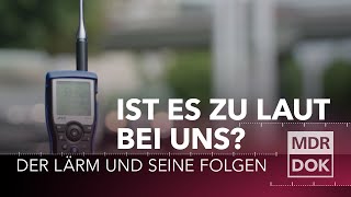 Ist es zu laut bei uns Der Lärm und seine Folgen  MDR Wissen [upl. by Gunnar]