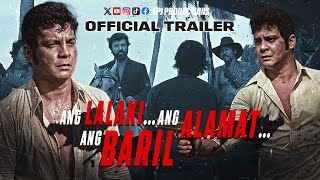 Full Movie Trailer  Ang Lalaki Ang Alamat Ang Baril  Fernando Poe Jr [upl. by Aruabea203]