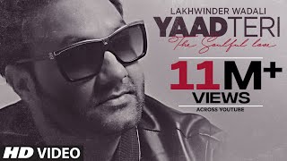 quotYaad Teri Lakhwinder Wadaliquot Full Song  Parmod Sharma Rana  Jeeti Productions  TSeries [upl. by Cornel203]