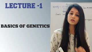 BASICS OF GENETICS quotLecture 1quot CSIR NET  GENETICS NEET I Principles of inheritance and variation [upl. by Rodd]