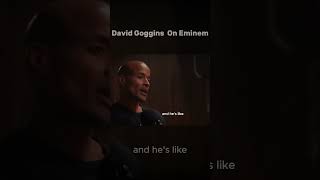 David Goggins Thoughts On Eminem [upl. by Vasileior]