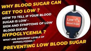 Why Blood Sugar Can Get Too Low  Hypoglycemia Low Blood Sugar  Sign and Symptoms diabetes [upl. by Devina]