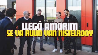 SE VA RUUD VAN NISTELROOY 😭  LLEGÓ RUBEN AMORIM ❤️🇵🇹 [upl. by Nawuj116]