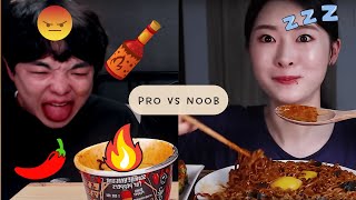 mukbanger PRO vs NOOB 🔥FIRE NOODLES [upl. by Horwath]