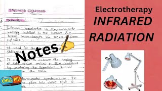 INFRARED RADIATION NOTES📢 electrotherapy  physiotherapy 2nd Yr💥 [upl. by Lewan]