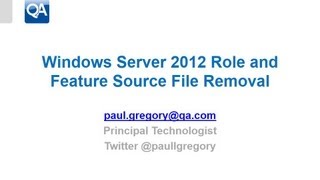 Windows Server 2012 Role amp Feature Source File Removal [upl. by Harimas]