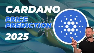 Cardano Price Prediction 2025 Update  Cardano Ada [upl. by Mur]