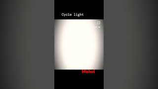 Cycle light video and cycle looks 😎😎😎 [upl. by Ahselrac938]