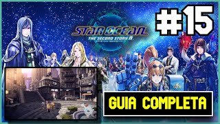 Star Ocean The Second Story R 15  Centropolis De Nede  GUIA COMPLETA 100 PS5 [upl. by Anthea]