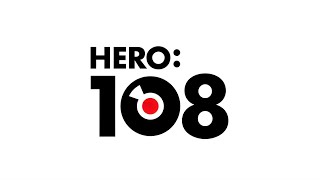 HERO108 THEME SONG [upl. by Emelin962]