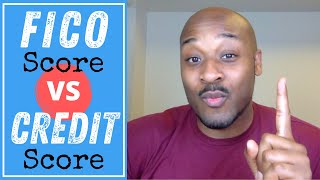 FICO Score vs Credit Score Whats the Difference [upl. by Austina828]