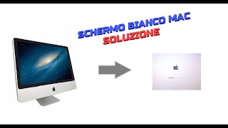 MAC SCHERMATA BIANCA ALL AVVIO SOLUZIONE RIPARAZIONE [upl. by Ecinahs]