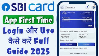 SBI card app kaise use kare  SBI card app me first time login kaise kare  SBI card app login 2025 [upl. by Aidin]