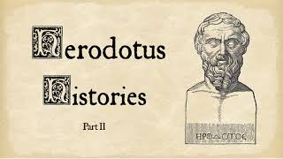 Herodotus Part 2 [upl. by Sirrot316]