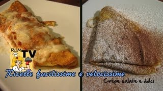 Crêpe salate e dolci ai funghi e alla Nutella [upl. by Haianeb828]