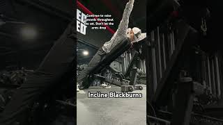 Incline Blackburns [upl. by Ahselak]