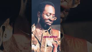 Curtis Mayfield One of the BEST So many iconic hit songs His MUSIC is the bomb Still fresh Yip [upl. by Nolyk]