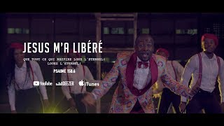 ASAPH DU CIEL  JESUS ma libéré Clip Officiel [upl. by Gnav]