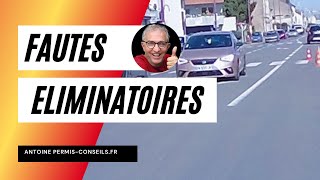 FAUTES ÉLIMINATOIRES au permis de conduire fautes éliminatoires 10 [upl. by Resee403]