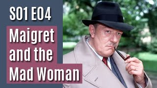 Maigret S01E04  Maigret and the Mad Woman  full episode [upl. by Ocsirf705]