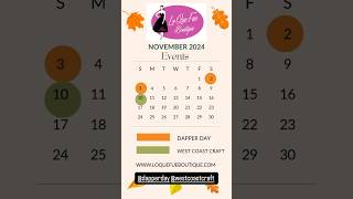 November Events  Dapper Day and West Coast Craft popupevent popupmarket [upl. by Lenrad799]