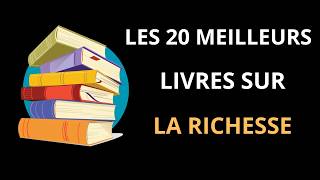 20 Livres de Développement Personnel pour Devenir RICHE [upl. by Azmuh]