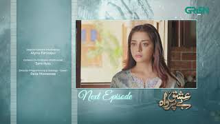 Ishq Beparwah  Episode 7 Teaser  1st Oct 2024  Affan Waheed Alizeh Shah amp Raeed Alam  Green TV [upl. by Eizeerb]