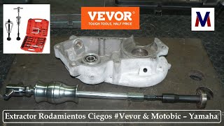 Extractor Rodamientos Ciegos Vevor amp Motobic – Yamaha [upl. by Demeter]