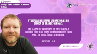 II SIMPÓSIO DE PATOLOGIA CLÍNICA VETERINÁRIA DO NOROESTE DE MINAS [upl. by Akived]