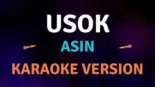 USOK  Asin I New Karaoke song with Lyrics [upl. by Stent446]