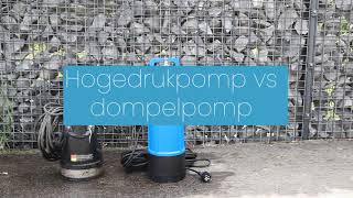 Dompel vs hogedruk [upl. by Allix]