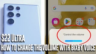 Samsung S22 Ultra  How to change the volume using Bixby Voice [upl. by Lertram262]