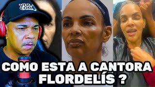 voce sabe como esta a cantora flor de lis [upl. by Mohandas]