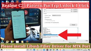 Realme C25 Frp Unlock By Umt  Please install LibUSB Filter Driver For Mtk Port Problem Solve [upl. by Leena918]