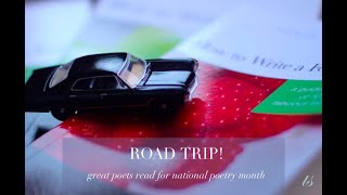 Road Trip Great Poets Read for National Poetry Month [upl. by Papke]