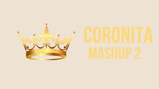 CORONITA MASHUP 2  DJ MOORTAL [upl. by Huntingdon]