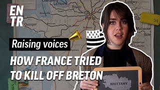 The Breton language is in danger and its Frances fault  Raising voices [upl. by Sonni495]