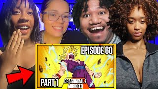 Team Four Star quotDragon Ball Z Abridged Episode 60  Part 1quot REACTION [upl. by Anaillil489]