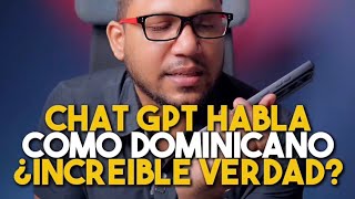 CHATGPT hablando como un dominicano [upl. by Nya756]