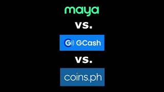 Maya vs Gcash vs Coinsph Which is Best [upl. by Ateiluj596]