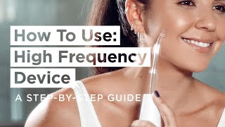 How To Use High Frequency Device Step by Step  Get Clear Skin [upl. by Cerell]